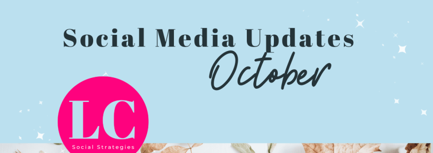 Social Media Updates for October