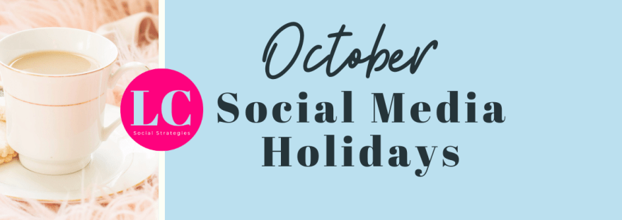 October Social Media Holidays